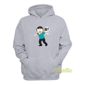 Randy Marsh Whats Up Bro Hoodie 2