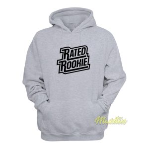 Rated Rookie Hoodie 1