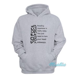 Reading Japanese Is Really Easy Hoodie 1