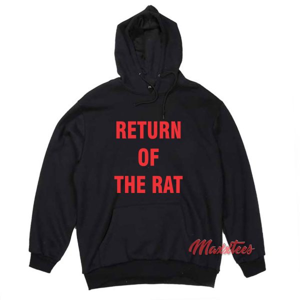 Return Of The Rat Hoodie