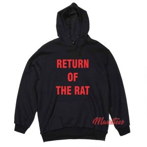 Return Of The Rat Hoodie 2