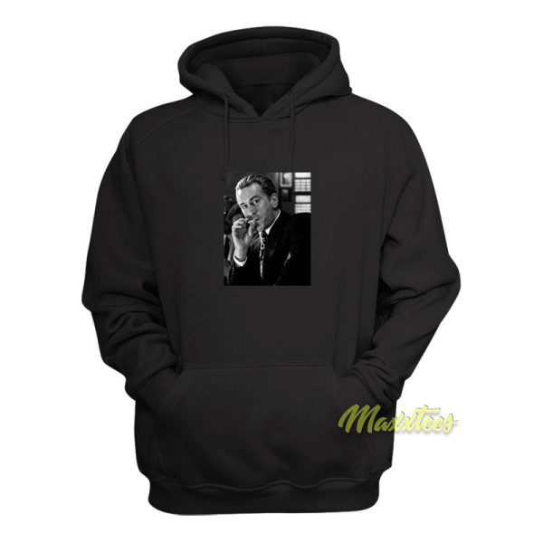 Robert De Niro Smoking Poster Hoodie