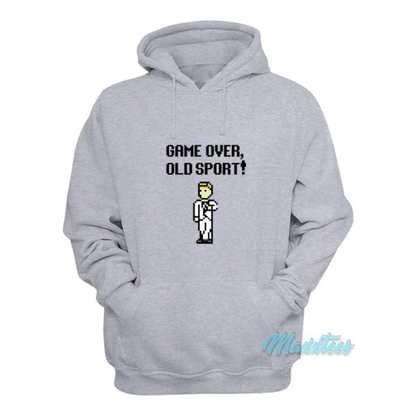 Roy It Crowd Game Over Old Sport Hoodie