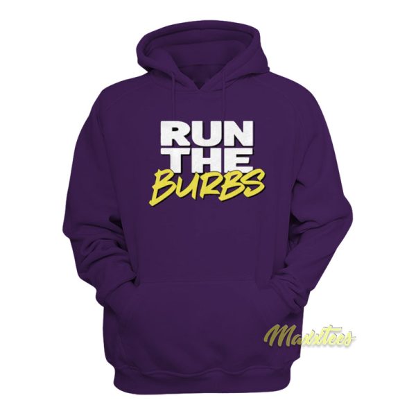 Run The Burbs Hoodie