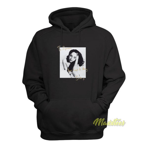 Sade Your Love Is King Hoodie