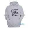 Safety Third Hoodie