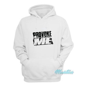 Samoa Joe Provoke Me Hoodie 1