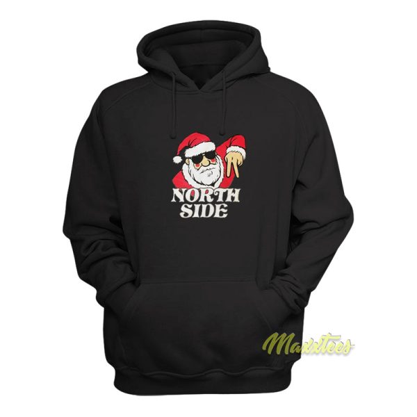 Santa Claus The North Side Hoodie