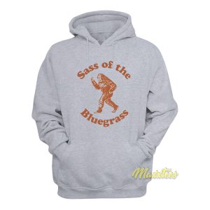 Sass Of The Bluegrass Hoodie Sass Of The Bluegrass Hoodie