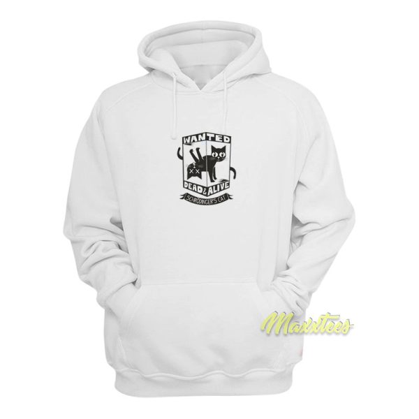 Schrodinger’s Cat Wanted Dead and Alive Hoodie