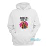 Scissor Me Daddy Ass The Acclaimed Hoodie