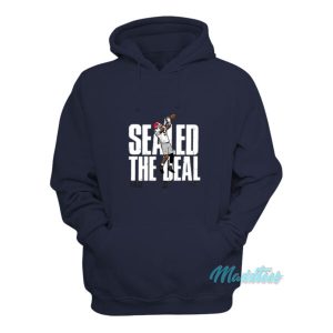 Sealed The Deal Hoodie 2