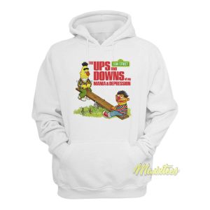 Sesame Street The Ups and Downs Of Mania Hoodie