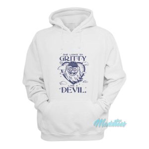 She Looks So Gritty Like A Devil Hoodie 2