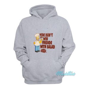 Simpsons You Dont Win Friends With Salad Hoodie 2