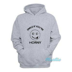 Smile If You're Horny Hoodie 1 Smile If Youre Horny Hoodie 2