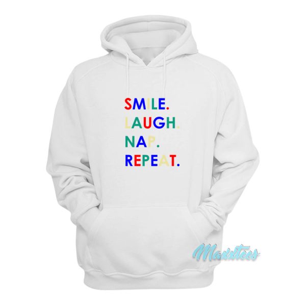 Smile Laugh Nap Repeat Hoodie