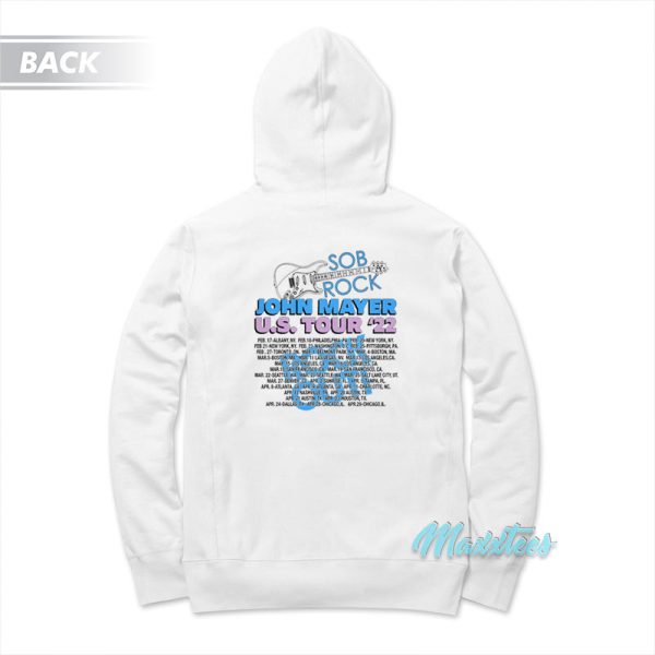 Sob Rock John Mayer Us Tour 22 Hoodie