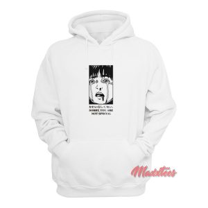 Sorry You Are Not Special Anime Hoodie 1