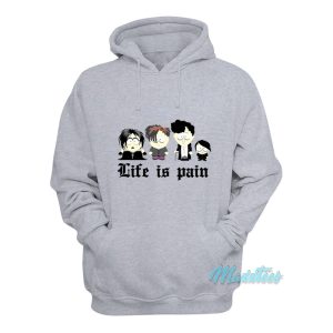 South Park Goth Kids Life Is Pain Hoodie 1