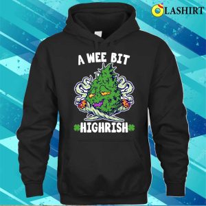 A Wee Bit Highrish 420 Weed Marijuana St Patricks Day Funny T shirt 3