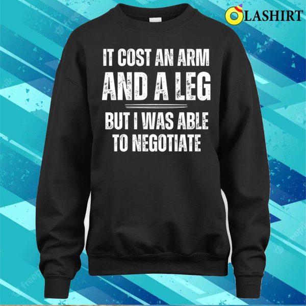 Amputee T-shirt, Leg Amputee Funny Leg Amputation Negotiate T-shirt