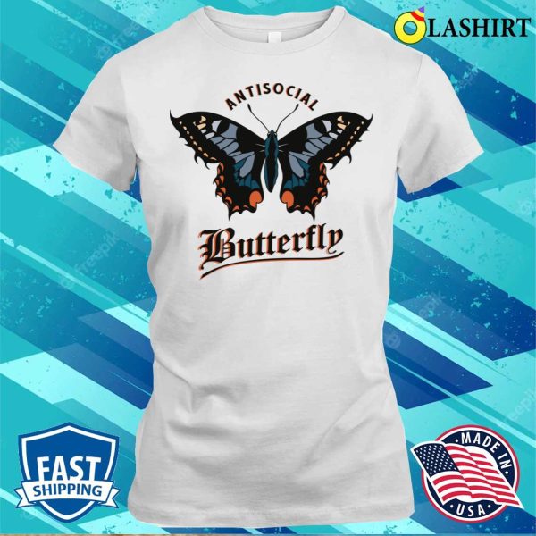 Antisocial Butterfly T-shirt, Funny Antisocial Butterfly, Introvert Distressed T-shirt