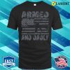 Armed And Dadly Funny Deadly Father For Fathers Day Usa Flag T-shirt