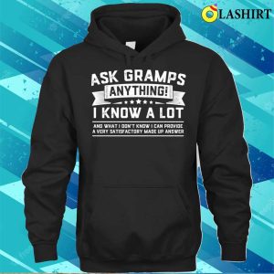 Ask Gramps Anything Funny Grandpa Gramps Fathers Day T shirt 3