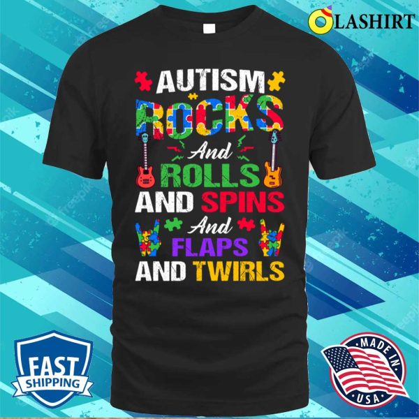 Autism Rocks And Rolls Funny Autism Awareness Month T-shirt