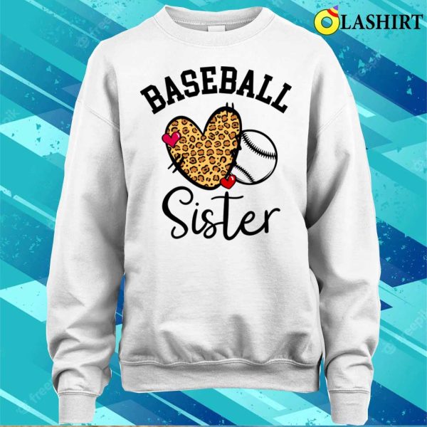 Baseball Sister T-shirt, Baseball Sister Leopard Heart Funny Mothers Day Baseball Fan T-shirt