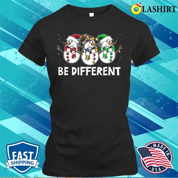 Be Different Snowman Christmas Funny Shirt, Be Different Snowman Christmas Funny Shirt