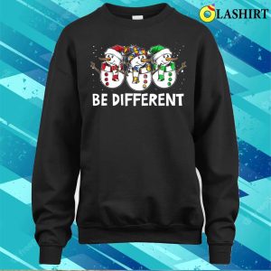 Be Different Snowman Christmas Funny Shirt Be Different Snowman Christmas Funny Shirt 4