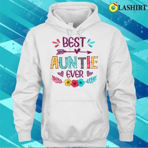 Best Auntie Ever Funny Flowers Mothers Day 2022 T shirt 1