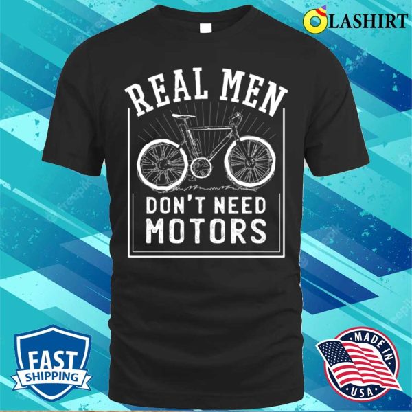 Bicycle Shirts, Gifts For A Cyclist, Bike Rider Gifts, Cycling Funny Shirt T-shirt