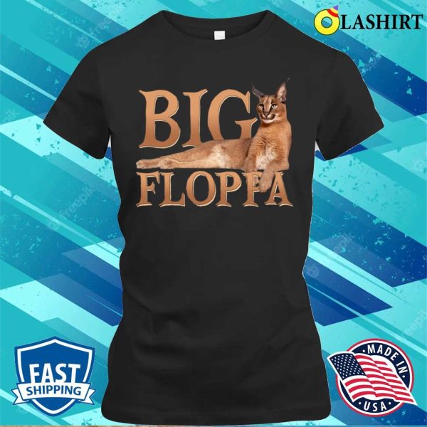 Big Floppa Funny Animals Shirt, Big Floppa Funny Animals Shirt