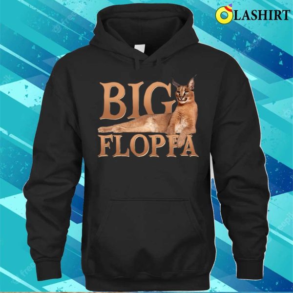 Big Floppa Funny Animals Shirt, Big Floppa Funny Animals Shirt