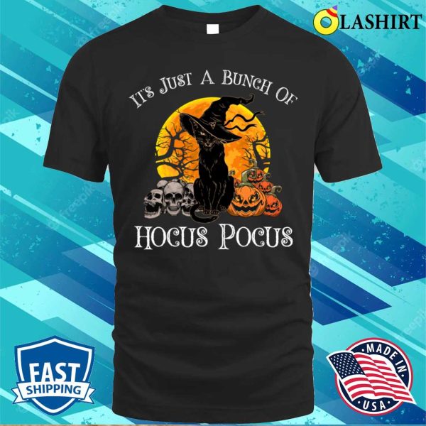 Black Cat Moon Funny Halloween Costume Bunch Of Hocus Pocus Shirt