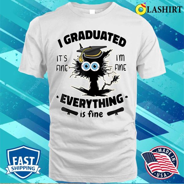 Black I Graduated Graduate Class 2023 Funny Black Cat Graduation T-shirt