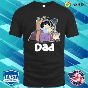 Blueys Funny Dads Life Shirt 1