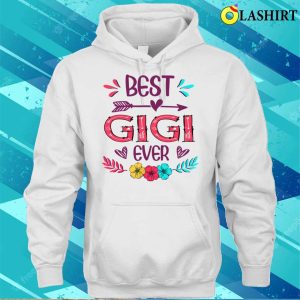 Buy Best Gigi Ever Funny Flowers Mothers Day 2022 T shirt 1
