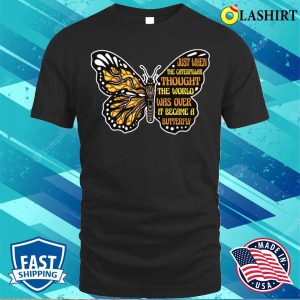 Caterpillar Thought Funny Butterfly Gift T shirt 1