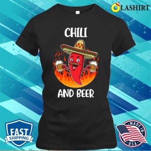 Chili And Beer Funny Spicy Food Gift T shirt 2