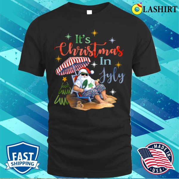 Christmas In July Santa Beach Summer Float Xmas Funny T-shirt