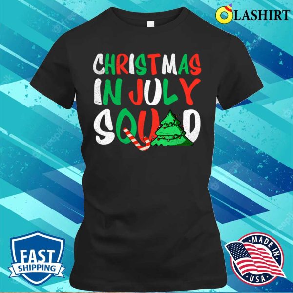 Christmas In July Squad Funny Summer Xmas T-shirt