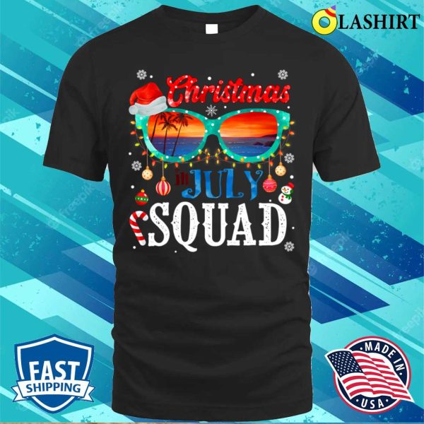 Christmas In July Squad Sunglasses Summer Beach Funny Xmas T-shirt