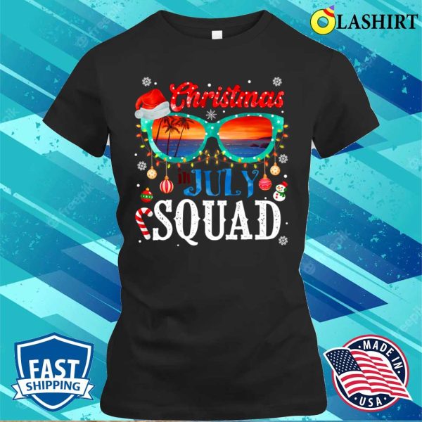 Christmas In July Squad Sunglasses Summer Beach Funny Xmas T-shirt