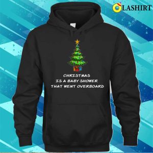 Christmas Shirt Funny Christmas Baby Shower Design Shirt 3