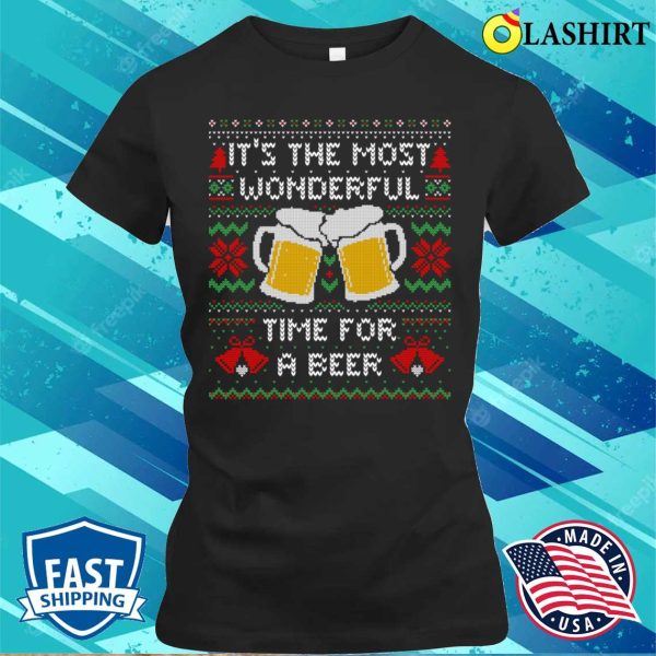 Christmas T-shirt, It’s The Most Wonderful Time For A Beer Funny Ugly Christmas Sweater T-shirt