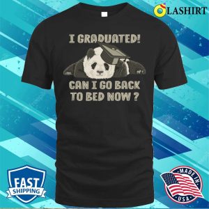 Class Of 2023 T shirt Funny Panda I Graduated Can I Go Back To Bed Now T shirt 1